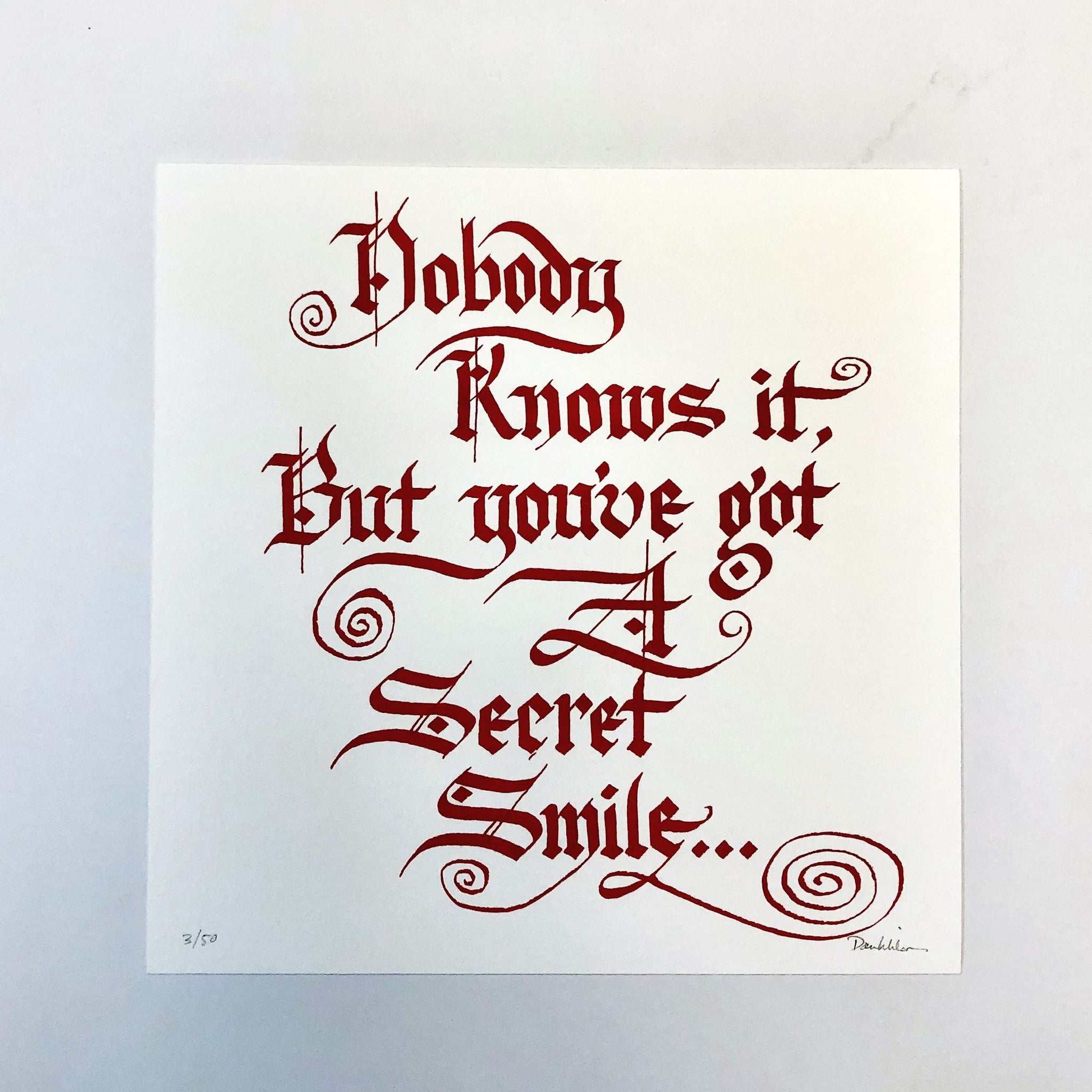 10" Secret Smile Calligraphy