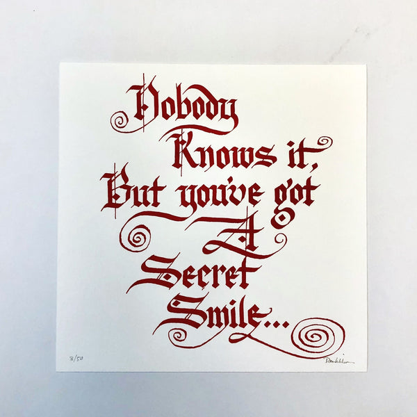 10" Secret Smile Calligraphy